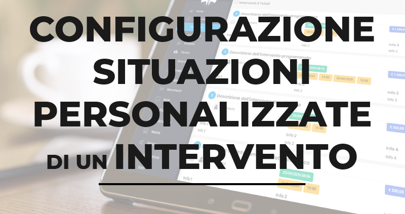 configurazione situazioni personalizzate interventi