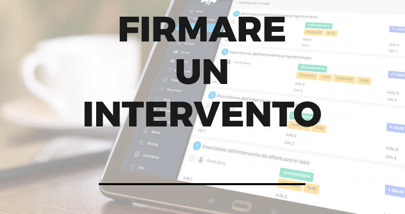 firmare un intervento assistenza tecnica